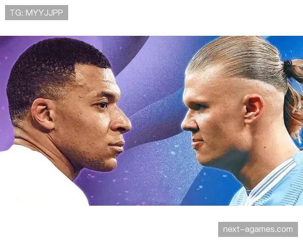 哈兰德与姆巴佩：谁才是同代锋线的真正天花板？