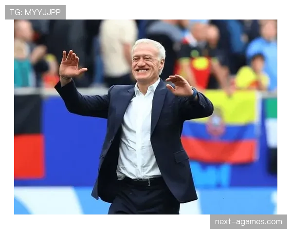 德尚球队结构趋于稳定，核心框架支撑法国队竞争力增强